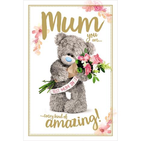 Mum You Are Amazing Me to You Bear Mother's Day Card £2.49